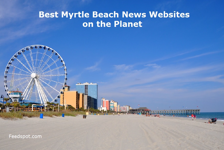 Top 10 Myrtle Beach News Websites (South Carolina in 2025 (South